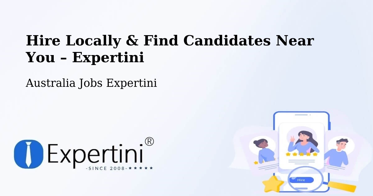 Hire Locally in Bilinga – Find Qualified Candidates Near You - Bilinga, Australia Jobs Expertini