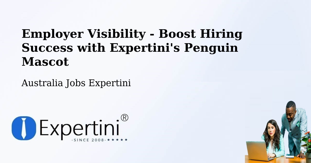 Employer Visibility Strategy – Bilinga - Australia Jobs Expertini